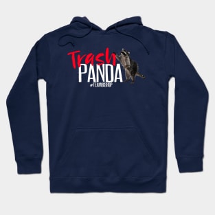 Trash Panda #TeamBishop Hoodie